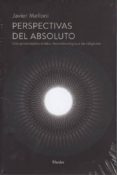PERSPECTIVAS DEL ABSOLUTO de MELLONI, JAVIER 
