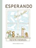 ESPERANDO di HENKES, KEVIN 