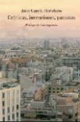 CRONICAS, INVENCIONES, PASEATAS de GARCIA HORTELANO, JUAN 