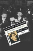 EN BUSCA DEL TIEMPO PERDIDO (VOL. 7): EN BUSCA DEL TIEMPO RECOBRADO de PROUST, MARCEL 