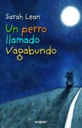 UN PERRO LLAMADO VAGABUNDO di VV.AA