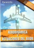 AERODINAMICA Y ACTUACIONES DEL AVION (12 ED.) de CARMONA, ANIBAL ISIDORO 