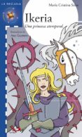 IKERIA: UNA PRINCESA ATEMPORAL de SALAS, MARIA CRISTINA 