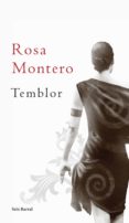 TEMBLOR di MONTERO, ROSA 