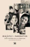 MUJERES Y NARRATIVA: OTRA HISTORIA DE LA LITERATURA de REDONDO GOICOECHEA, ALICIA 