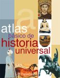 ATLAS BASICO DE HISTORIA UNIVERSAL di VV.AA. 
