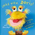 MAS ALTO, DORIS! de LLOYD, SAM 