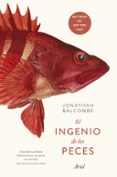 EL INGENIO DE LOS PECES di BALCOMBE, JONATHAN 