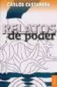 RELATOS DE PODER (RUSTICA) de CASTANEDA, CARLOS 