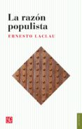 LA RAZON POPULISTA de LACLAU, ERNESTO 