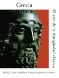 EL ARTE DE LA ANTIGEDAD CLASICA GRIEGA de BIANCHI BANDINELLI, RANUCCIO  PARIBENI, E. 