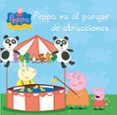 PEPPA VA AL PARQUE DE ATRACCIONES di VV.AA. 