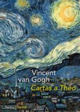 CARTAS A THEO de VAN GOGH, VINCENT 