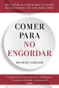 COMER PARA NO ENGORDAR di GREGER, MICHAEL 