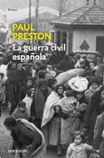 LA GUERRA CIVIL ESPAOLA (EDICIN ACTUALIZADA) de PRESTON, PAUL 