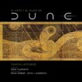 EL ARTE Y EL ALMA DE DUNE di LAPOINTE, TANYA 
