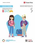 Portada de Matemàtiques 5 Comunitat Valenciana (5.1 - 5.2 - 5.3) (Comunitat Zoom)
