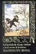 LA LEYENDA DE SLEEPY HOLLOW de IRVING, WASHINGTON 