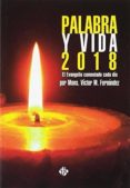 PALABRA Y VIDA 2018 di FERNANDEZ, VICTOR M. 