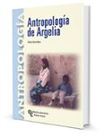 ANTROPOLOGIA DE ARGELIA (PROLOGO, ESTUDIO PRELIMINAR Y REVISION D E LA TRADUCCION DE ELENA HERNANDEZ CORROCHANO) de BOURDIEU, PIERRE 
