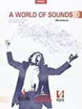 Portada de A World Of Sounds D Workbook
