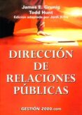 DIRECCION DE RELACIONES PUBLICAS di GRUNIG  HUNT 