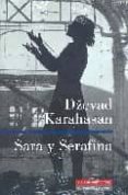 SARA Y SEFAFINA di KARAHASAN, DZEVAD 