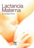 LACTANCIA MATERNA di AGUILAR, M.J. 
