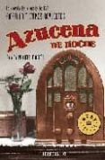 AZUCENA DE NOCHE di PUERTA-MARTIN , ADOLFO 