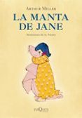 LA MANTA DE JANE de MILLER, ARTHUR 