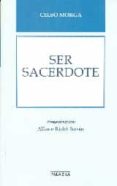 SER SACERDOTE de MORGA, CELSO 