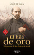 EL HILO DE ORO de WOHL, LOUIS DE 