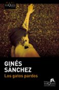 LOS GATOS PARDOS de SANCHEZ, GINES 