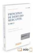 PRINCIPIOS DE DERECHO MERCANTIL, TOMO I (20 ED.) de SANCHEZ CALERO, FERNANDO 