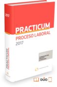 PRCTICUM PROCESO LABORAL 2017 de RIVAS VALLEJO, MARIA PILAR 
