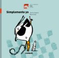 TROTE :SIMPLEMENTE YO (MAYUSCULAS) de COPONS, JAUME 