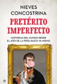 PRETRITO IMPERFECTO de CONCOSTRINA, NIEVES 