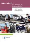 DESCUBRIR LAS MUJERES EN LA AERONAUTICA di LAZARO AVILA, CARLOS 