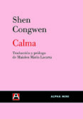 CALMA di CONGWEN, SHEN 