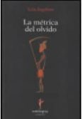 LA METRICA DEL OLVIDO di INGELMO, LUIS 