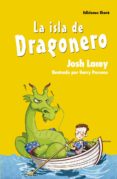 LA ISLA DE DRAGONERO di LACEY, JOSH 