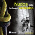 NUDOS PARA TRABAJOS VERTICALES de REDONDO, JON 