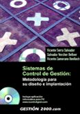 SISTEMAS DE CONTROL DE GESTION: METODOLOGIA PARA SU DISEO E IMPL ANTACION (INLCUYE CD-ROM) di SERRA SALVADOR, VICENTE 