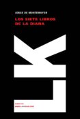 LOS SIETE LIBROS DE LA DIANA di MONTEMAYOR, JORGE DE 