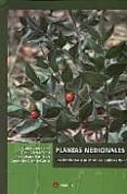 PLANTAS MEDICINALES: UNA INTRODUCCION A SU ESTUDIO EN CASTILLA-LA MANCHA di VV.AA. 