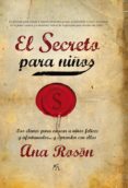 EL SECRETO PARA NIOS di ROSON, ANA 