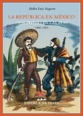 LA REPUBLICA EN MEXICO: CON PLOMO EN LAS ALAS (1939-1945) de ANGOSTO, PEDRO L. 