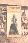GERONIMO: EL FINAL DE LAS GUERRAS APACHES di VV.AA. 
