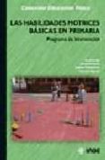 HABILIDADES MOTRICES BASICAS EN PRIMARIA di VV.AA. 