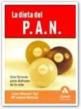 LA DIETA DEL P.A.N. de OPI LECINA, JUAN MANUEL 